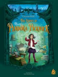 The Ghosts of Pandora Pickwick (ISBN: 9781646900473)