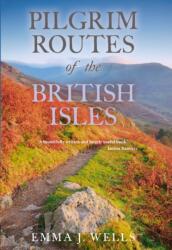 Pilgrim Routes of the British Isles (ISBN: 9780719831713)