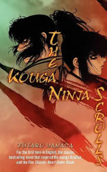 The Kouga Ninja Scrolls - Futaro Yamada, Geoff Sant (ISBN: 9780345495105)