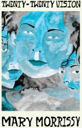Twenty-Twenty Vision (ISBN: 9781843519164)