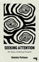 Seeking Attention (ISBN: 9781915672674)