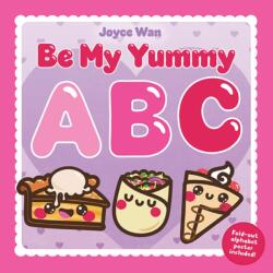 Be My Yummy ABC (ISBN: 9781662640766)