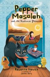 Pepper Masalah and the Kashmiri Princess (ISBN: 9781761111730)