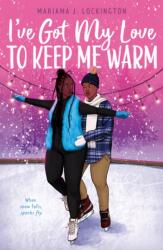 I've Got My Love to Keep Me Warm (ISBN: 9780374388904)