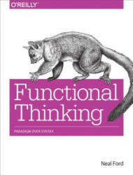 Functional Thinking: Paradigm Over Syntax (2014)