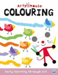 Arty Mouse Colouring (ISBN: 9781836160205)