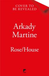 Rose/House (ISBN: 9781035065660)