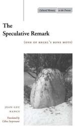 The Speculative Remark (ISBN: 9780804737142)