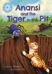 Reading Champion: Anansi and the Tiger in the Pit (ISBN: 9781445192840)