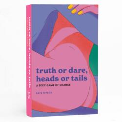 Truth or Dare, Heads or Tails (ISBN: 9781454954224)