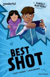 Readerful Independent Library: Oxford Reading Level 16: Family Matters A. Best Shot (ISBN: 9781382041867)