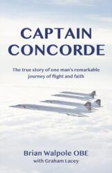 Captain Concorde (ISBN: 9781917455008)