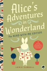 Alice's Adventures in Wonderland: The Read-With-Me Edition (ISBN: 9781638191957)