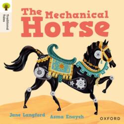 Oxford Reading Tree Traditional Tales: Level 7: The Mechanical Horse (ISBN: 9781382046657)