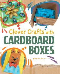 Clever Crafts with Cardboard Boxes (ISBN: 9781398259959)