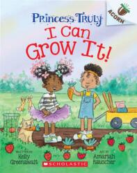 I Can Grow It! : An Acorn Book (ISBN: 9781338883527)