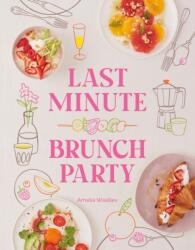 Last Minute Brunch Party (ISBN: 9781958417768)