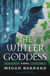 The Winter Goddess (ISBN: 9780143137689)