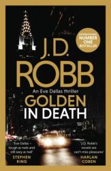 Golden In Death (ISBN: 9780349422077)