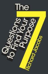 7 Questions to Find Your Purpose (ISBN: 9781786781130)