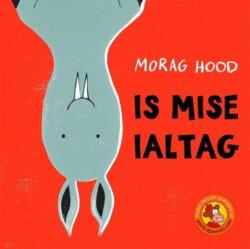 Is Mise Ialtag (ISBN: 9781789070217)