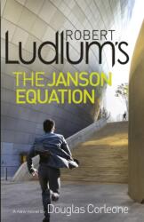 Robert Ludlum's The Janson Equation (ISBN: 9781409149415)