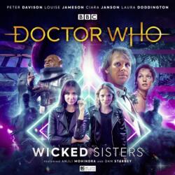 Doctor Who The Fifth Doctor Adventures: Wicked Sisters (ISBN: 9781838682903)