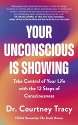 Your Unconscious Is Showing (ISBN: 9781399815536)