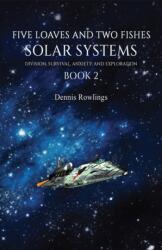 Five Loaves and Two Fishes - Solar Systems (ISBN: 9781035879038)