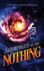 Submerged in the Nothing (ISBN: 9781035874552)
