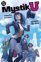 Mystik U: Freshman Year Enchantments (ISBN: 9781799500629)