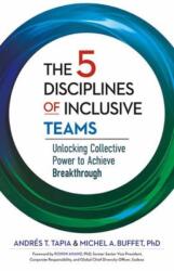 The 5 Disciplines of Inclusive Teams (ISBN: 9781523006465)