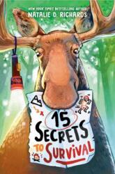 15 Secrets to Survival - Richards, Natalie D. (ISBN: 9780593644157)