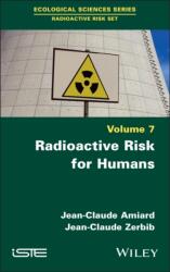 Radioactive Risk for Humans (ISBN: 9781786308849)