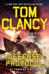 Tom Clancy Defense Protocol (ISBN: 9780593717974)