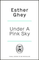 Under a Pink Sky (ISBN: 9781405974264)