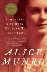 Something I've Been Meaning to Tell You (ISBN: 9780375707483)