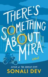 There's Something About Mira (ISBN: 9781662524264)