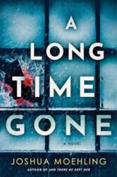 A Long Time Gone (ISBN: 9781728279008)