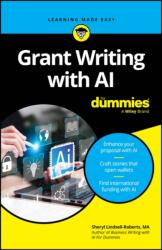 Grant Writing with AI for Dummies - Lindsell-Roberts, Sheryl (ISBN: 9781394305865)
