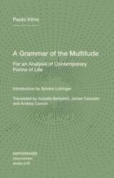 A Grammar of the Multitude (ISBN: 9781635902204)