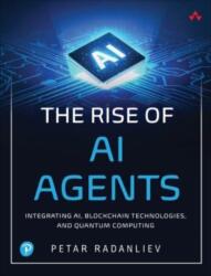 The Rise of AI Agents (ISBN: 9780135352946)