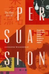 The Fine Art of Persuasion (ISBN: 9781478031314)