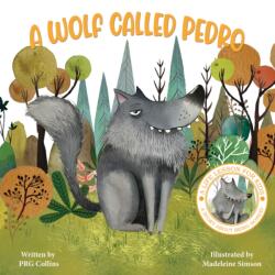 A Wolf Called Pedro (ISBN: 9781398467408)