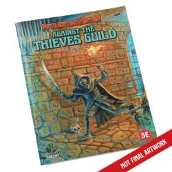 D&D 5E: Fifth Edition Fantasy #26: Against the Thieves Guild (ISBN: 9781961756236)