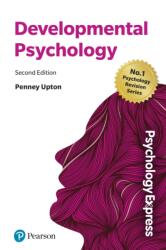 Psychology Express: Developmental Psychology (ISBN: 9781292467283)