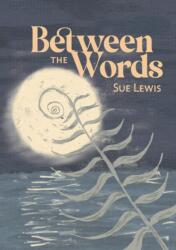 Between the Words (ISBN: 9781788641807)