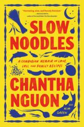 Slow Noodles (ISBN: 9781643756035)