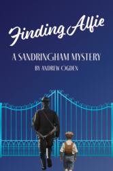Finding Alfie: A Sandringham Mystery (ISBN: 9781035871100)