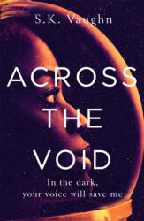 Across the Void (ISBN: 9780751568226)